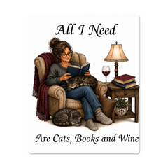 "All I Need Are Cats, Books and Wine" Metal Art Print
